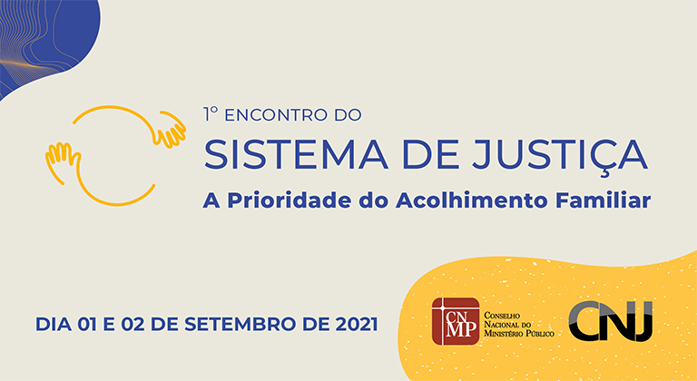 Banner do 1º Encontro do Sistema de Justiça com o desenho de duas mãozinhas.