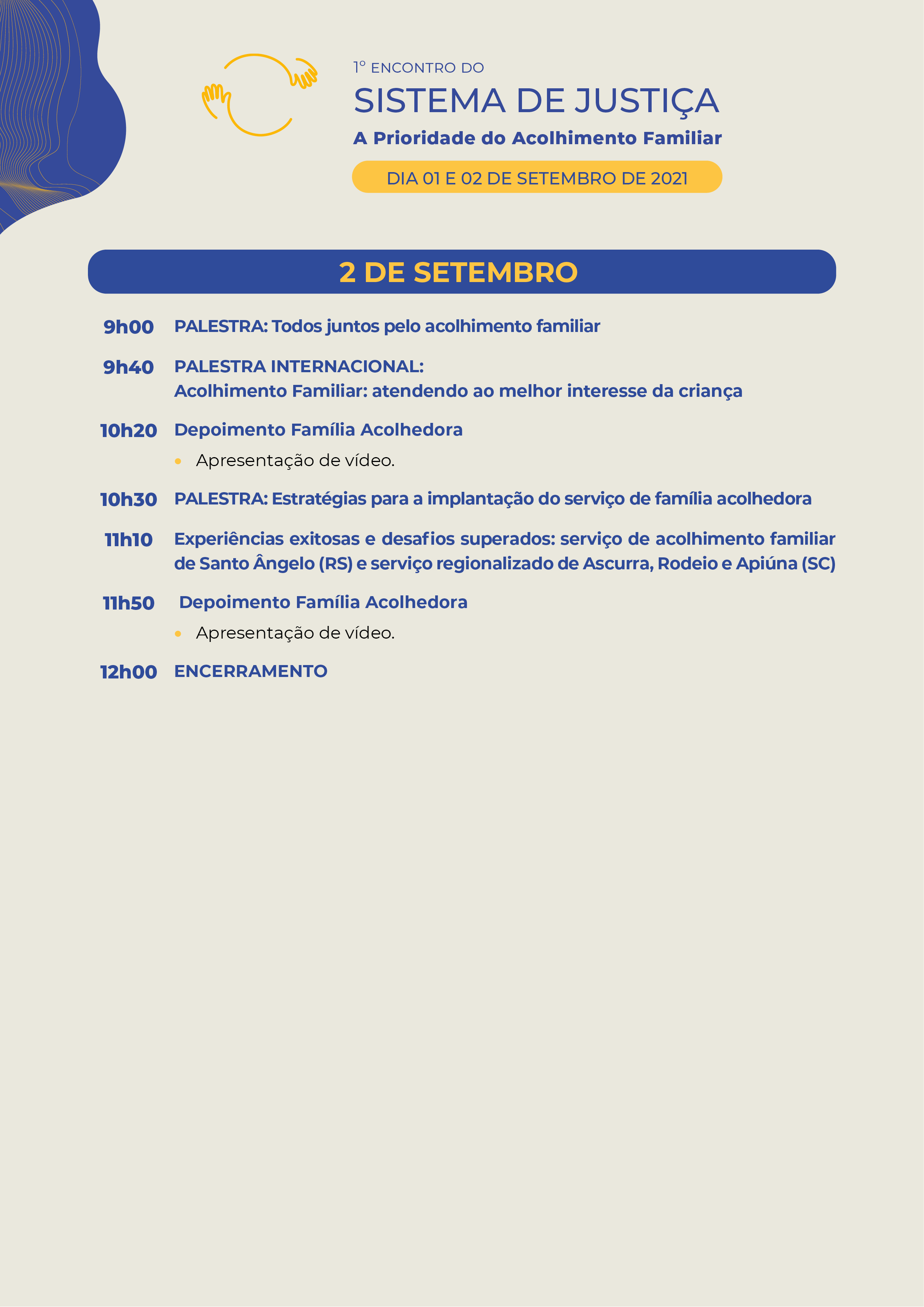 Programação do 1º Encontro do Sistema de Justiça.