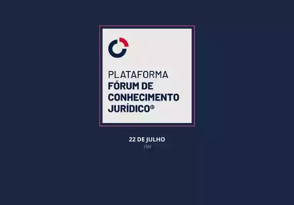 Imagem com um quadrado contendo a escrita: Plataforma fórum de conhecimento jurídico. 