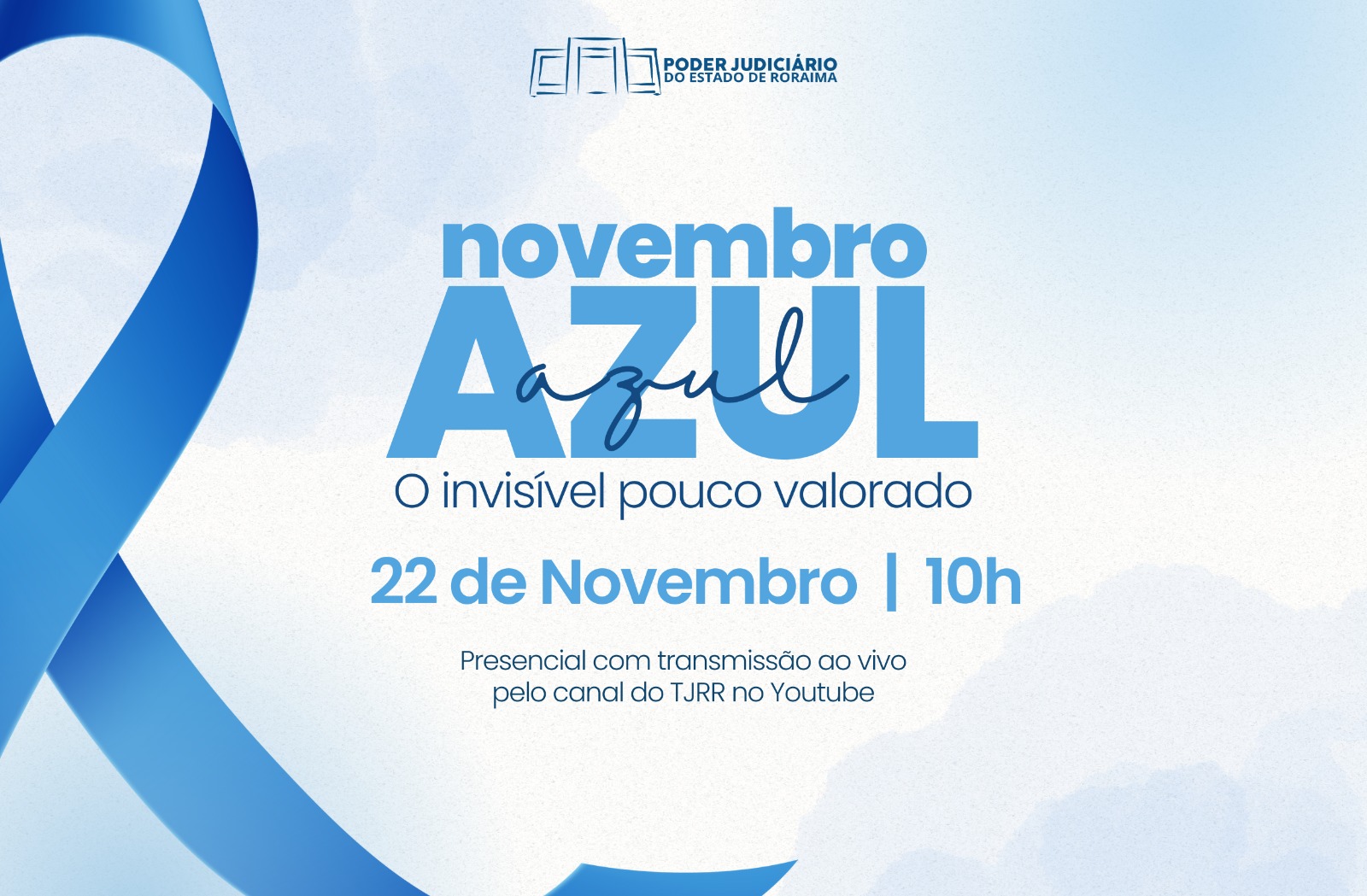 Novembro Azul - TJRR Promove Evento de Conscientização para Prevenção ao Câncer de Próstata