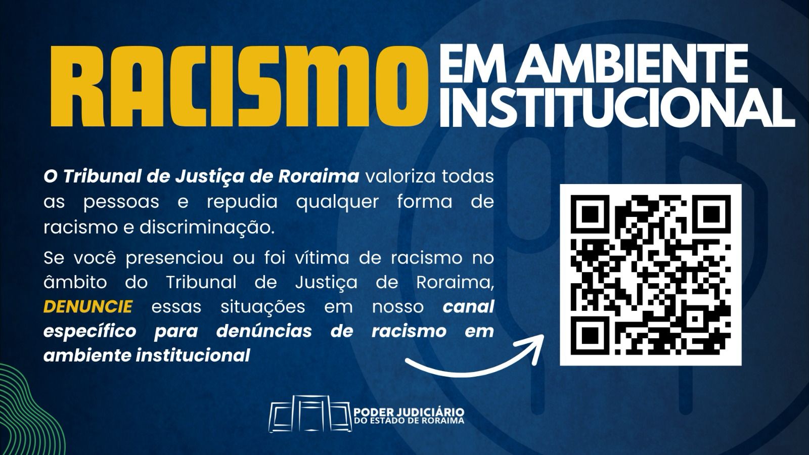 Racismo: Ouvidoria do TJRR disponibiliza canal para denúncias no ambiente institucional