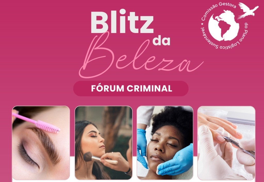Foto 1:  Imagem colorida de um anúncio que exibe o nome do evento em letras grandes "Blitz da Beleza" acima da indicação "FÓRUM CRIMINAL". Abaixo, há quatro fotos menores mostrando diferentes atividades: uma mulher recebendo maquiagem, mãos recebendo cuidados, uma pessoa recebendo tratamento facial e um grupo de pessoas interagindo. Na parte inferior, além das informações de data e horário, aparece o logo do "Poder Judiciário do Estado de Roraima". Há também alguns grafismos e um logo circular no canto superior direito com um desenho do globo terrestre e texto ao redor.