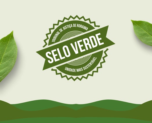 Foto 1: Banner colorido em tonalidade verde com o Selo Verde centralizado