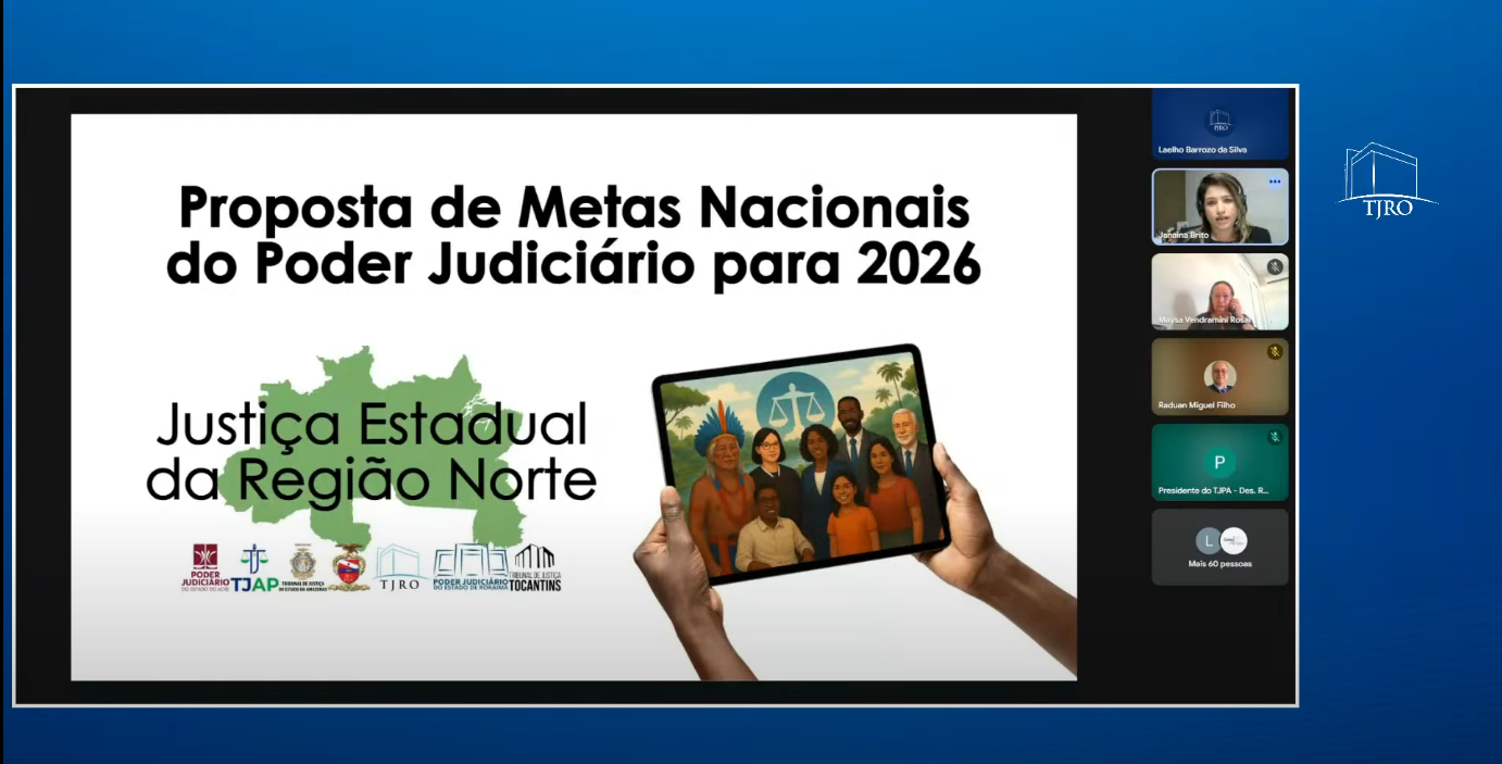 A imagem mostra uma captura de tela de uma videoconferência oficial entre tribunais da Região Norte, com destaque para um slide com o título “Proposta de Metas Nacionais do Poder Judiciário para 2026”. O slide exibe o mapa de Roraima, logotipos dos TJs da região e uma imagem central com mãos segurando um tablet que mostra pessoas diversas, simbolizando inclusão. À direita, aparece a coluna de participantes, com nomes como Livelhe Barroso e Virginia Andrade, além de um indicativo de mais 63 participantes. O evento é promovido em colaboração com o TJRO e demais tribunais da região. A imagem mostra uma captura de tela de uma videoconferência oficial entre tribunais da Região Norte, com destaque para um slide com o título “Proposta de Metas Nacionais do Poder Judiciário para 2026”. O slide exibe o mapa de Roraima, logotipos dos TJs da região e uma imagem central com mãos segurando um tablet que mostra pessoas diversas, simbolizando inclusão. À direita, aparece a coluna de participantes, com nomes como Livelhe Barroso e Virginia Andrade, além de um indicativo de mais 63 participantes. O evento é promovido em colaboração com o TJRO e demais tribunais da região.