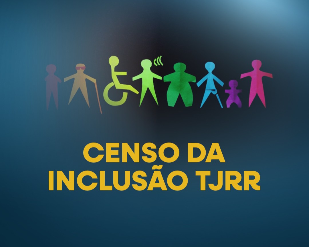 Imagem colorida com fundo azul escuro e figuras estilizadas representando a diversidade humana, incluindo pessoas com deficiência física, visual, auditiva, obesidade, gestantes e crianças. Abaixo das figuras, em letras amarelas, está escrito: “Censo da Inclusão TJRR”. Imagem colorida com fundo azul escuro e figuras estilizadas representando a diversidade humana, incluindo pessoas com deficiência física, visual, auditiva, obesidade, gestantes e crianças. Abaixo das figuras, em letras amarelas, está escrito: “Censo da Inclusão TJRR”.