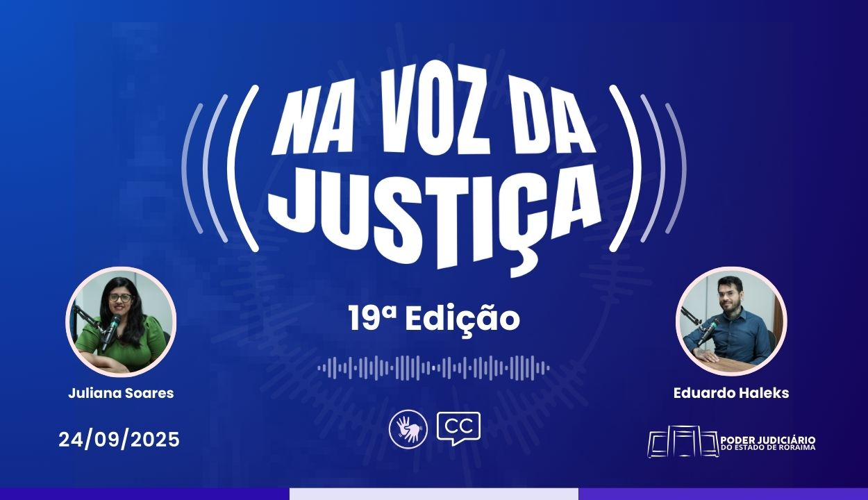 Está no ar a Décima Nona edição do programa 