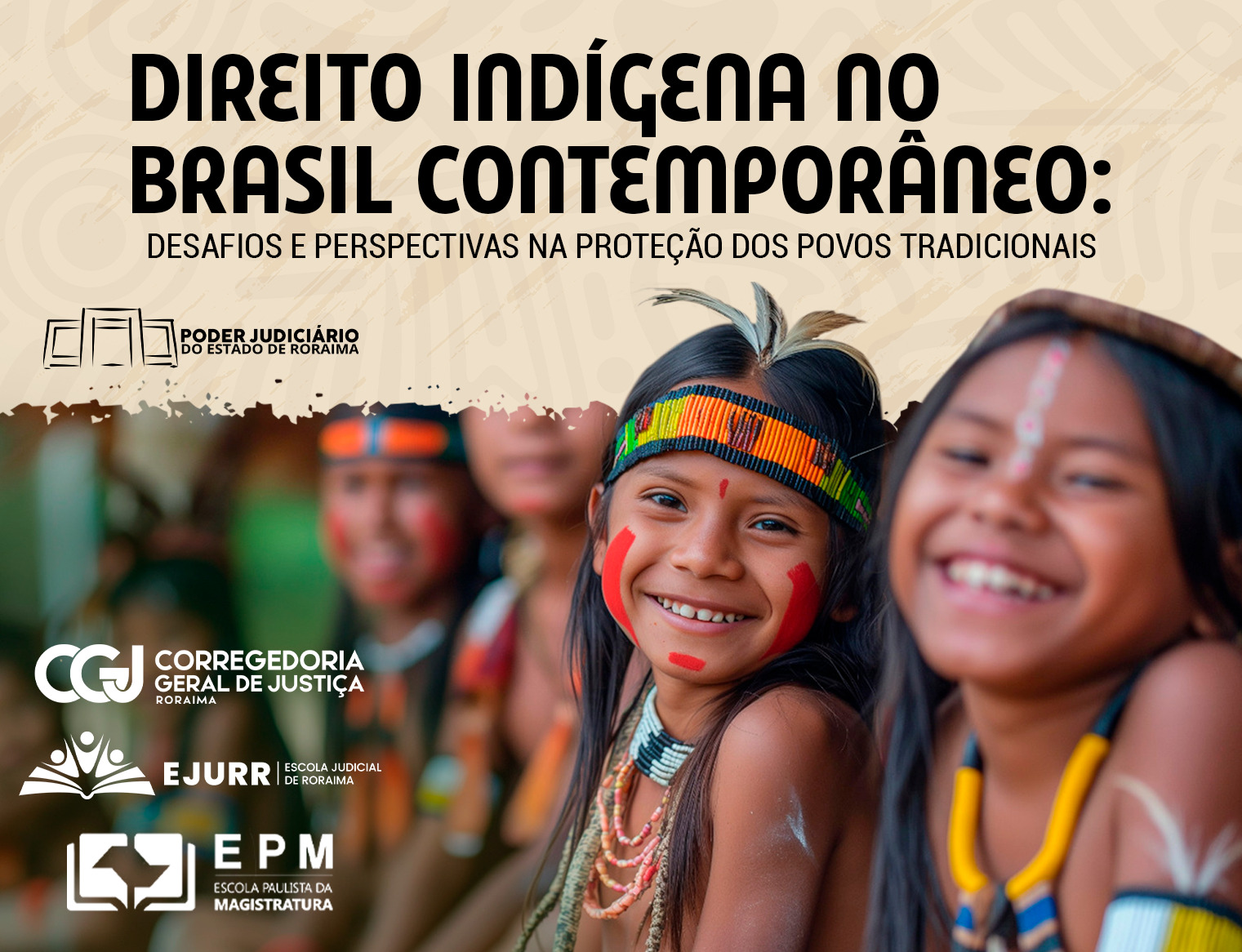 EPM abre inscrições para o seminário ‘Direito Indígena no Brasil contemporâneo: desafios e perspectivas na proteção dos povos tradicionais’