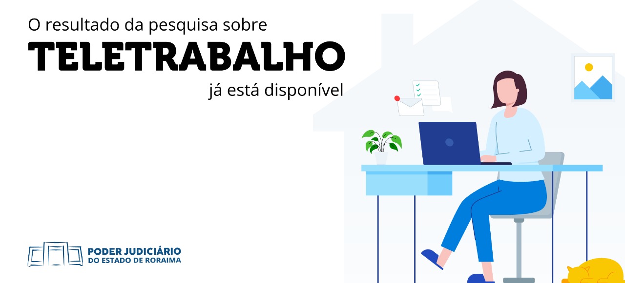 Baner do resultado da pesquisa sobre teletrabalho. 